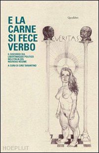 tarantino ciro (curatore) - e la carne si fece verbo