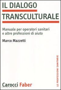 mazzetti marco - dialogo transculturale