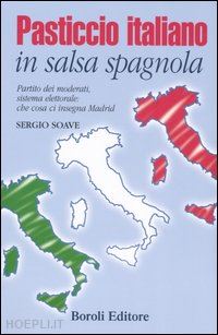 soave sergio - pasticcio italiano in salsa spagnola