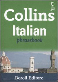 boscolo c. (curatore) - italian phrasebook. ediz. bilingue