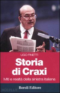 finetti ugo - storia di craxi