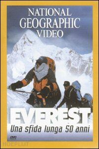 aa.vv. - everest una sfida lunga 50 anni - dvd national geographic