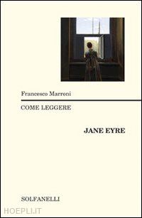 marroni francesco - come leggere jane eyre