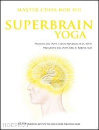 choa kok sui - superbrain yoga