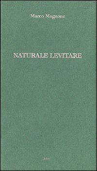 magnone marco - naturale levitare