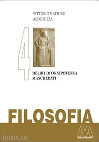 mathieu vittorio; rizza aldo - filosofia vol. 4