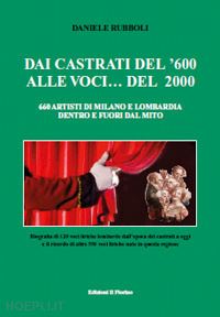 rubboli daniele - dai castrati del '600 alle voci... del 2000