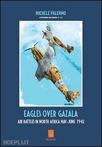 palermo michele - eagles over gazala