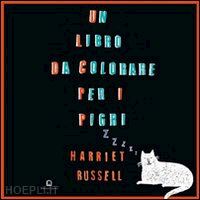 russell harriet - un libro da colorare per i pigri. ediz. italiana e inglese