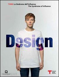 nicolin pierluigi (curatore) - tdm 6: design