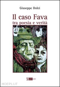 dolei giuseppe - il caso fava. tra poesia e verita'