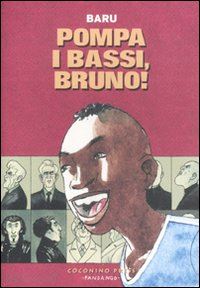 baru - pompa i bassi, bruno!