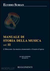 surian elvidio - manuale di storia della musica vol. iii