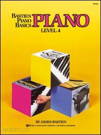 bastien james - metodo bastien per lo studio del pianoforte - piano. 4º livello