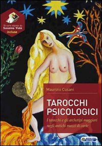 cusani maurizio; viale susanna (ill.) - tarocchi psicologici - con mazzo di 78 carte
