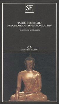 deshimaru taisen - autobiografia di un monaco zen