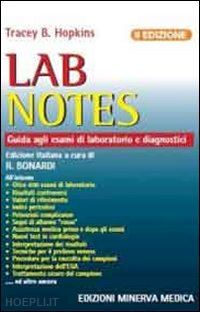 bonardi r. - lab notes: guida agli esami di laboratorio e diagnostici