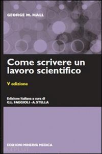 hall g.m. - come scrivere un lavoro scientfico