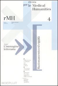  - rivista per le medical humanities (2007). vol. 4