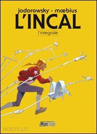 jodorowsky alejandro; moebius - l'incal. l'integrale