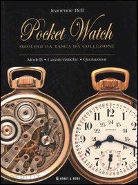 bell jeanenne - pocket watch. orologi da tasca da collezione