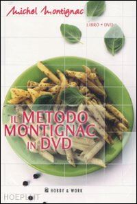 montignac michel - essential montignac. con dvd