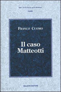 cuomo franco - il caso matteotti