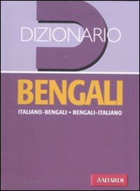 bonazzi eros - dizionario bengali. italiano-bengali, bengali-italiano