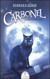 sleigh barbara - carbonel - il principe dei gatti