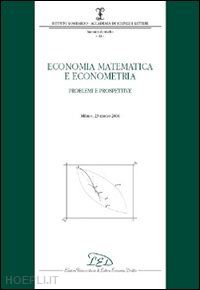 aa.vv. - economia matematica ed econometria