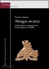 adornato gianfranco - akragas arcaica