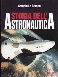 lo campo antonio - storia dell'astronautica