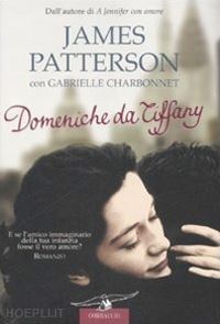 patterson james; charbonnet gabrielle - domeniche da tiffany