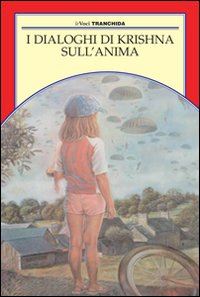 aa.vv.russo cataldo (curatore) - i dialoghi di krishna sull'anima