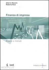 manelli alberto; pace roberta - finanza d'impresa