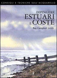 campbell smith ray - dipingere estuari e coste
