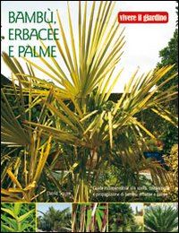 squire david - bambu', erbacee e palme. ediz. illustrata