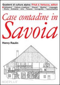 raulin henry - case contadine in savoia