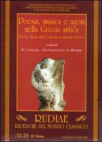  - poesia, musica e agoni nella grecia antica. ediz. italiana e inglese. vol. 2