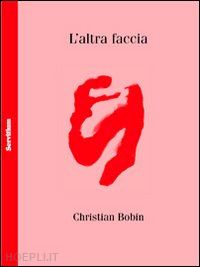 bobin christian - l'altra faccia