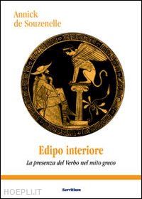 souzenelle annick de - edipo interiore. la presenza del verbo nel mito greco