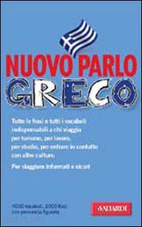 paganelli leonardo - parlo greco nuova edizione