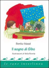 mazzi benito - il sogno di gibo