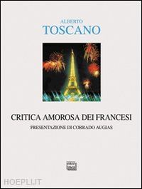 toscano alberto - critica amorosa dei francesi