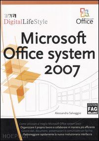 salvaggio alessandra - microsoft office system 2007