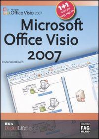 benuzzi francesca - microsoft office visio 2007 e microsoft office project 2007