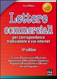 albani luca - lettere commerciali per corrispondenza tradizionale e via internet