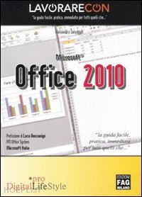 pm office system; microsoft italia - lavorare con microsoft office 2010
