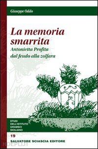 oddo giuseppe - memoria smarrita