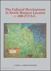 horsnaes helle w. - cultural development in north western lucania c. 600-273 bc (the).